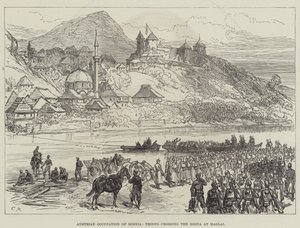 Austrian Occupation of Bosnia, Troops Crossing the Bosna at Maglai by Sir John Charles Robinson